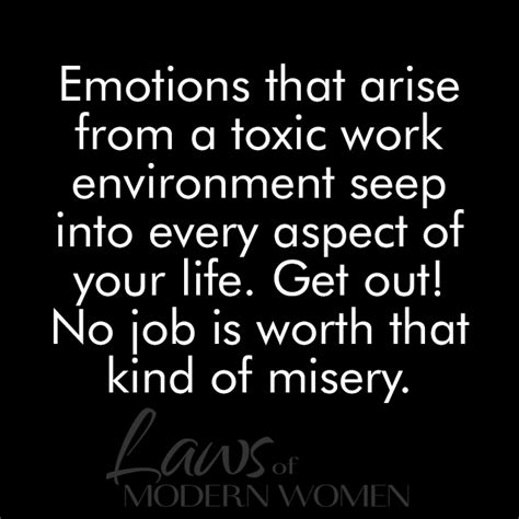 Emotions that arise from a toxic work environment seep into every ...