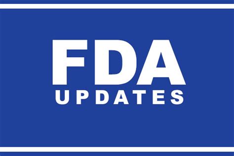 FDA Updates » Recent Cancer-Related Approvals & Updates