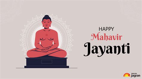 Happy Mahavir Jayanti 2023 Wishes: Greetings, SMS, Images, Quotes, WhatsApp Messages And ...