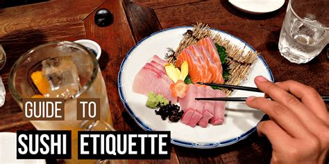 Sushi Etiquette 101: Eating Sushi in Japan