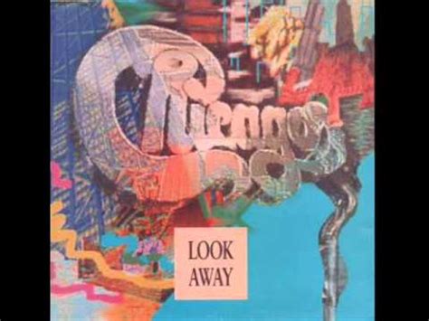 Chicago - Look Away - YouTube