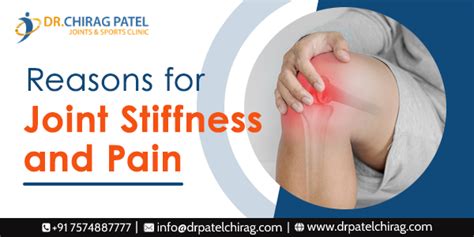 Reasons for Joint Stiffness and Pain | Dr Chirag Patel