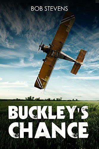 Buckley's Chance by Bob Stevens | Goodreads