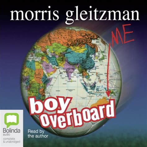 Boy Overboard Audiobook | Morris Gleitzman | Audible.com.au