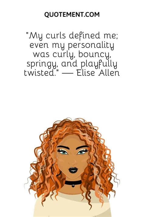 90 Fantastic Curly Hair Quotes To Embrace Your Curls