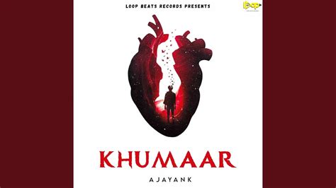 Khumaar - YouTube