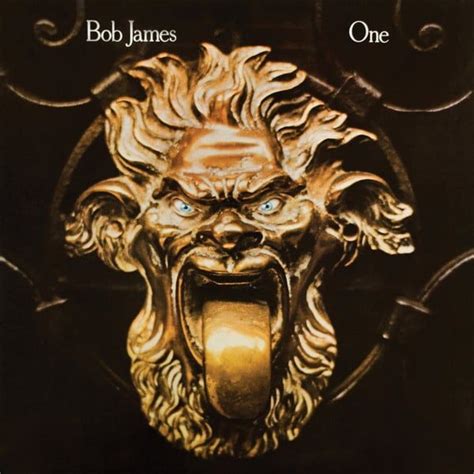 Bob James - One Lyrics and Tracklist | Genius