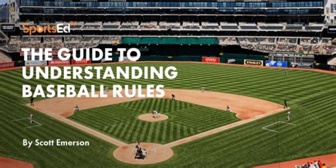 The Guide to Understanding Baseball Rules and Regulations | SportsEdTV