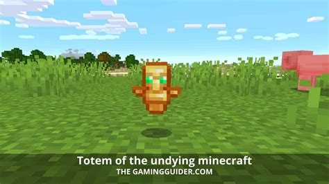 The Totem of Undying: The Best Minecraft Crafting Guide