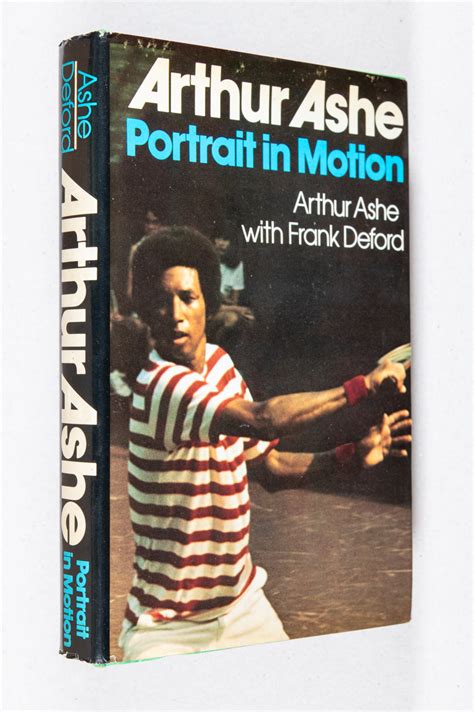 Portrait in Motion by Ashe, Arthur, with Frank Deford: Near fine Hardcover (1975) First edition ...