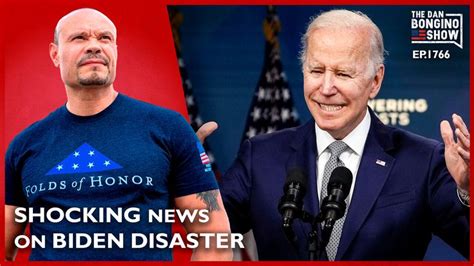 Ep. 1766 Shocking News Breaks About The Ongoing Biden Disaster - The Dan Bongino Show in 2022 ...