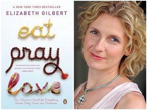 Eat Pray Love | Eat pray love book, Elizabeth gilbert, Eat pray love