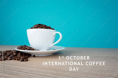 international coffee day Stock Photo | Adobe Stock