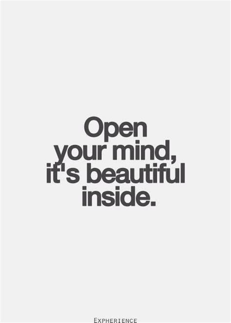 Open Your Mind Quotes. QuotesGram