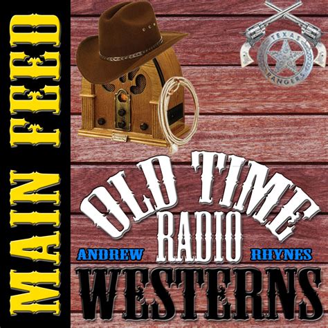 Old Time Radio Westerns | Listen via Stitcher for Podcasts