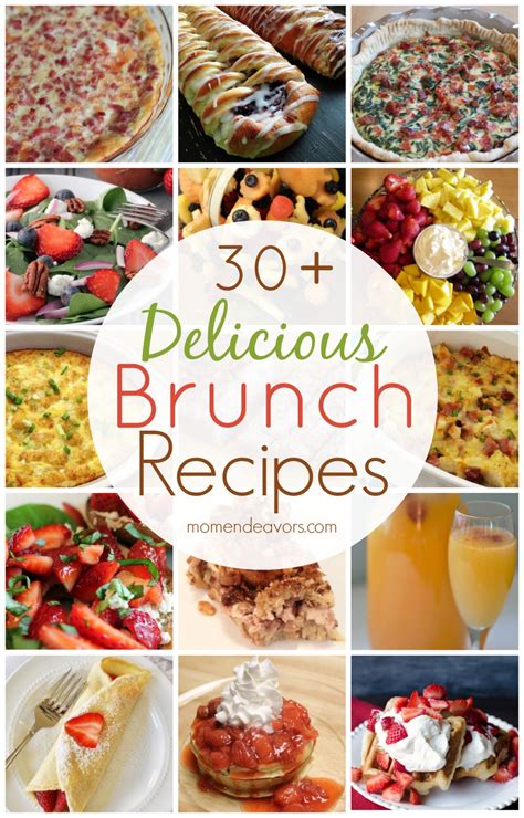 30+ Delicious Brunch Recipes - Mom Endeavors