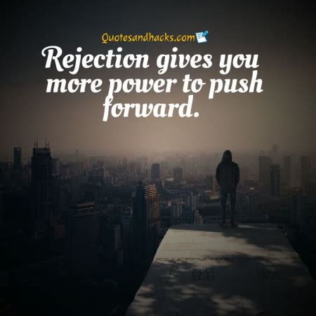 30 Best quotes on rejection - Quotes and Hacks