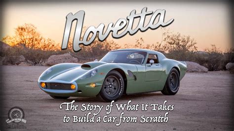 Novetta - How to Build a car or Kit Car from scratch - DIY car created by Steve Briscoe - YouTube