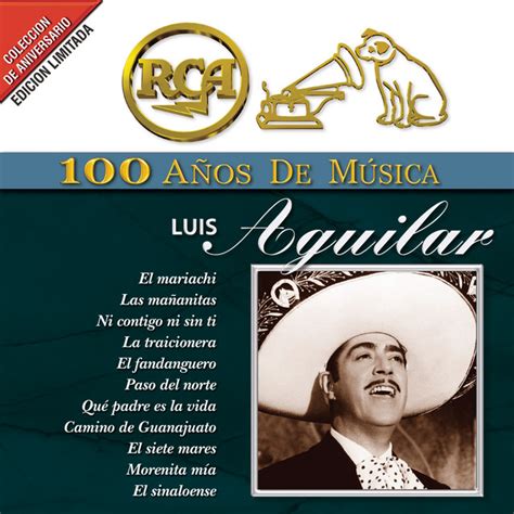 Luis Aguilar: mejores canciones · discografía · letras