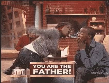 Maury You Are The Father GIF - Maury Youarethefather - Discover & Share ...