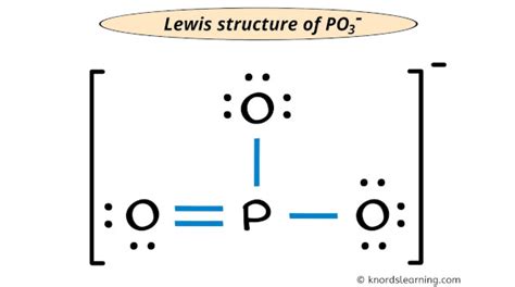 Lewis Structure of PO3- (With 6 Simple Steps to Draw!)