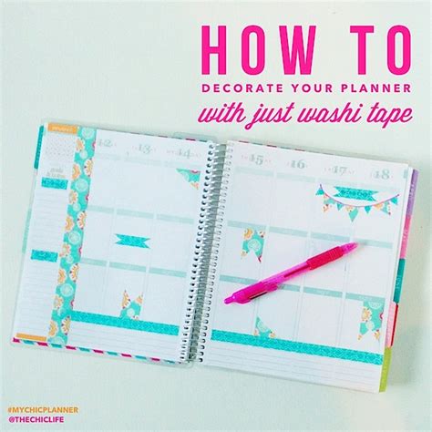 How to Decorate Your Planner with Washi Tape - The Chic Life