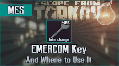 Emercom MES Key and Use Location - Interchange - Escape from Tarkov Key ...