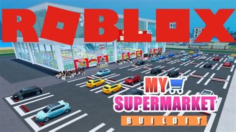 Roblox My Supermarket Codes 2022 - All Working Code Roblox Games - MOBA VN