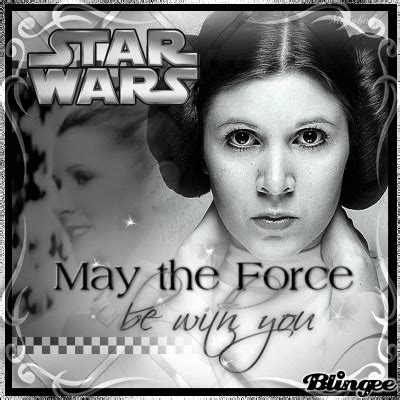 Princess Leia-May the force be with you Picture #136226908 | Blingee.com