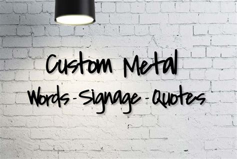 Custom Metal Signage Custom Metal Quote Personalized Metal Sign Custom ...