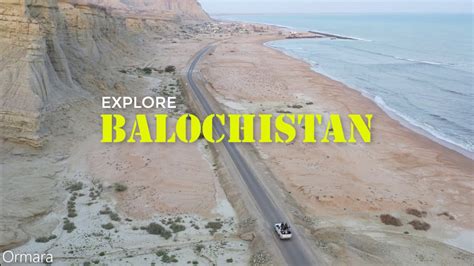 EXPLORE BALOCHISTAN AERIAL 4K || Beaches and Tourist Spots - YouTube