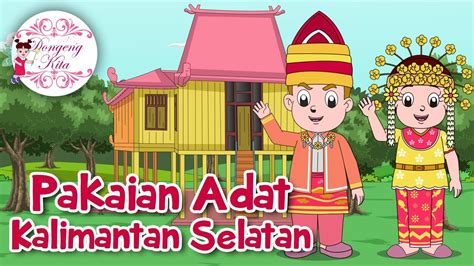 Pakaian Adat Kalimantan Selatan Kartun Belajar Bahasa - IMAGESEE