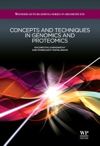 Concepts and Techniques in Genomics and Proteomics - 1st Edition