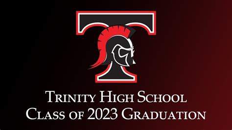 2023 Trinity High School Graduation - YouTube