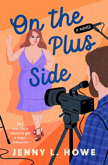 On the Plus Side | JENNY L. HOWE | St. Martin's Publishing Group