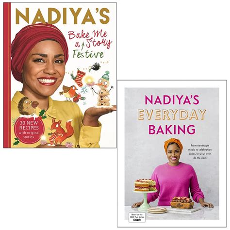 Nadiya Hussain Collection 2 Books Set (Nadiya's Bake Me a Festive Story, Nadiya’s Everyday ...