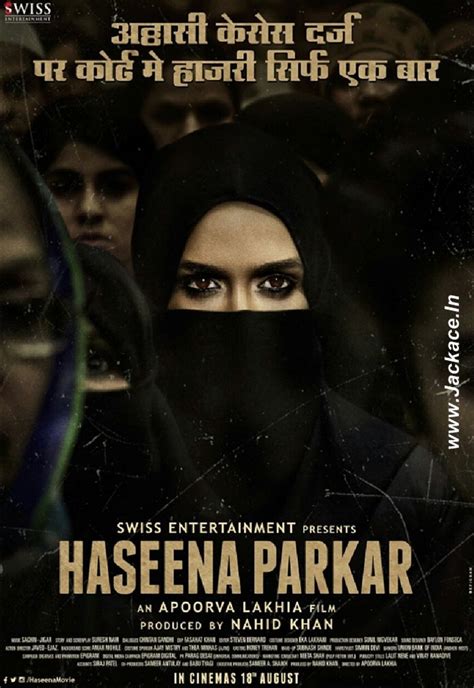 Haseena Parkar: Box Office, Predictions, Budget, Posters, Cast, Hit or ...