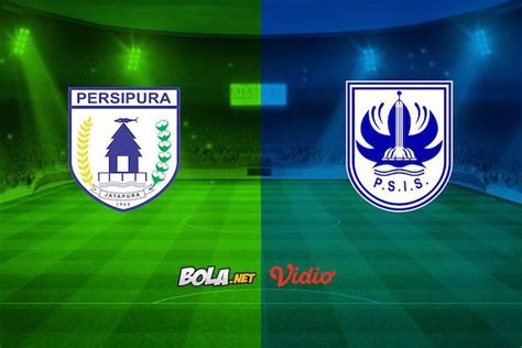 Live Streaming Liga 1 di Vidio.com: Persipura Jayapura vs PSIS Semarang - Bola.net