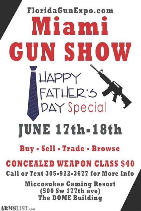 ARMSLIST - For Sale: Miami Gun Show June 17th-18th at Miccosukee Resort