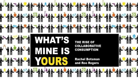 Book review: What's Mine Is Yours by Rachel Botsman & Roo Rogers