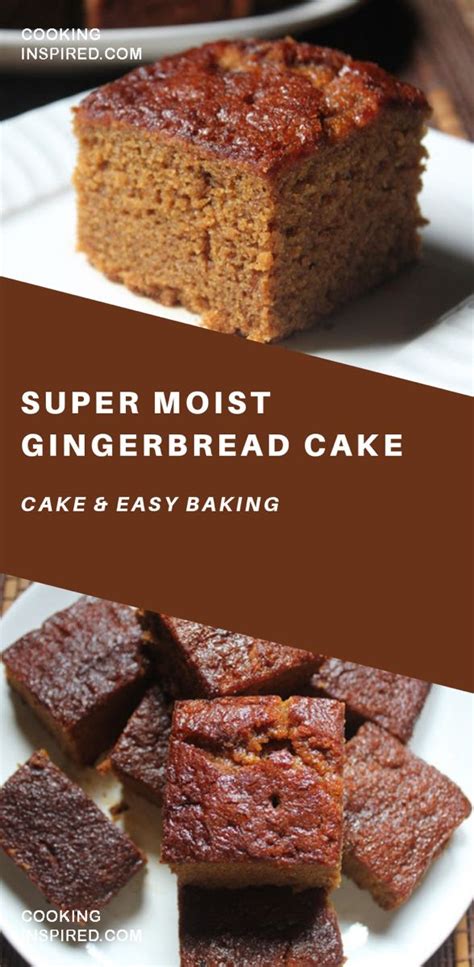 Super Moist Gingerbread Cake | Recipe | Gingerbread cake, Cake recipes ...