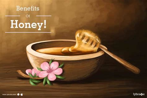 Benefits Of Honey! - By Vedic Gram | Lybrate