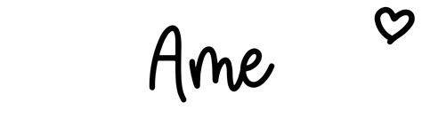 Ame - Name meaning, origin, variations and more