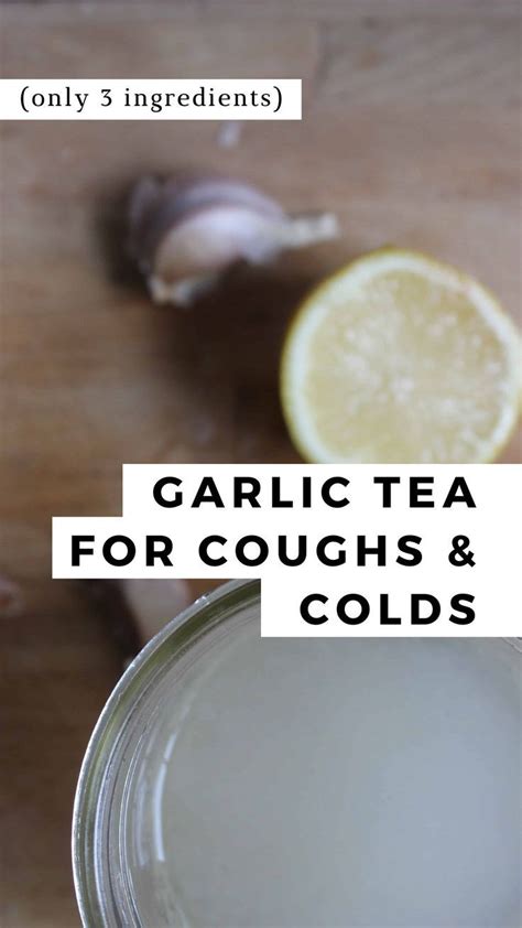 Simple Garlic Tea For Coughs And Colds | Recipe | Garlic tea, Cold and ...