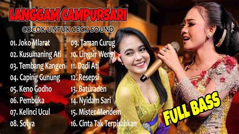 LANGGAM CAMPURSARI BASS GLERR KOPLO || CAMPURSARI FULL ALBUM TANPA ...