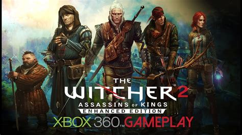 The Witcher 2: Assassins of Kings Enhanced Edition Gameplay (XBOX 360 ...