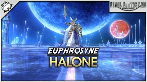 FFXIV - Halone (Euphrosyne Alliance Raid) - YouTube