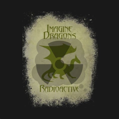 Imagine Dragons Radioactive - Illustration - T-Shirt | TeePublic