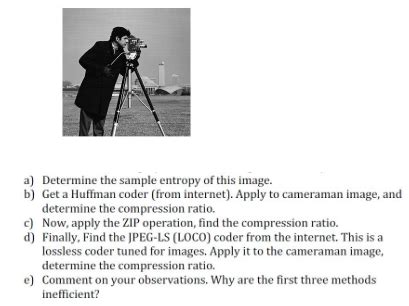 (Solved) - Take the (cameraman.tif) image (standard test image of MATLAB)..... (1 Answer ...