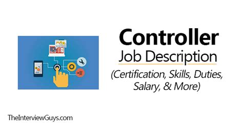 Controller Job Description (Salary, Duties, Skills, Certification & More)